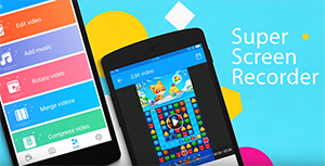 Super Screen Recorder