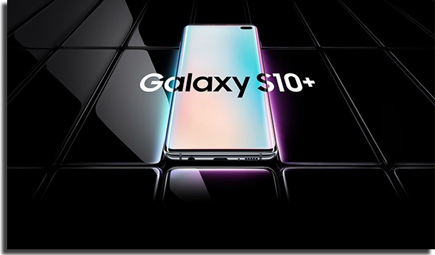 Galaxy S10+ Samsung que receberão o Android 10