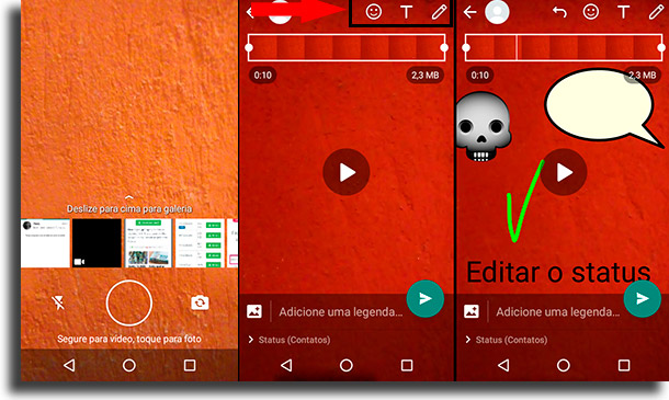Como gravar novos vídeos para o status? 2 como colocar vídeos no status de WhatsApp