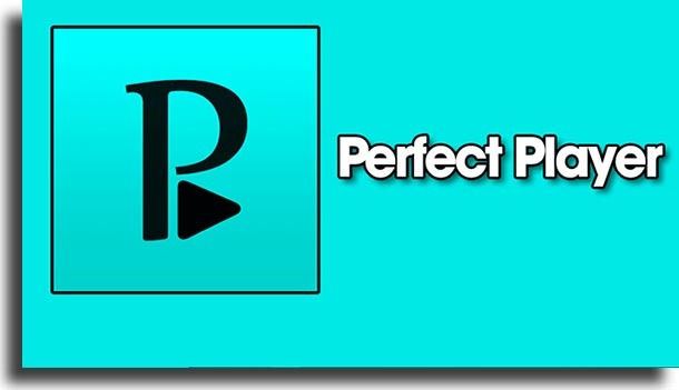 best IPTV options perfect player