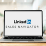 3 Novos recursos do LinkedIn Sales Navigator para melhorar a sua prospecção